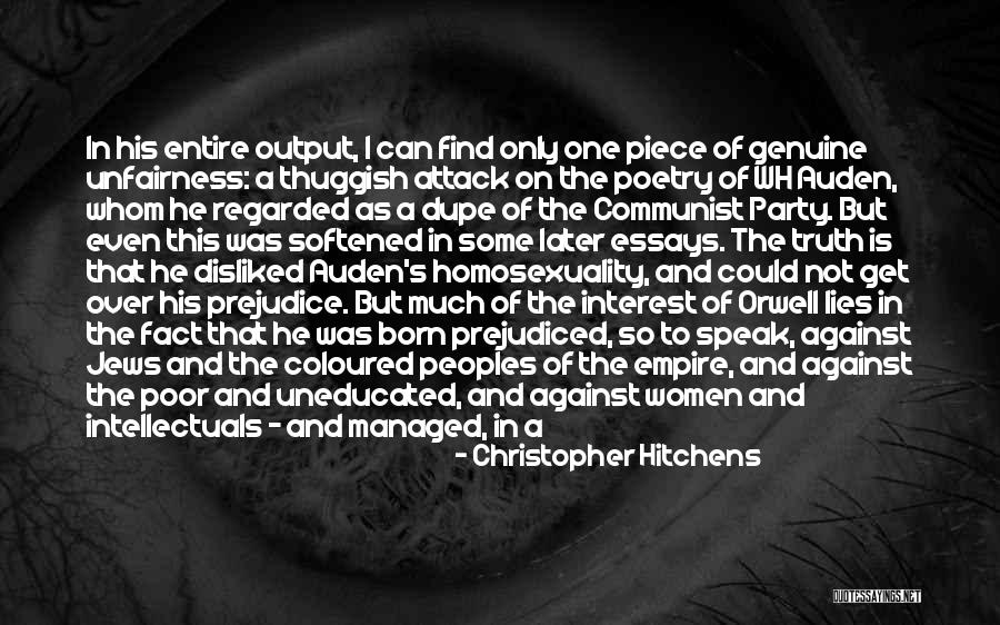 Prejudice And Bigotry Quotes By Christopher Hitchens Prejudice And Bigotry Quotes By Christopher Hitchens