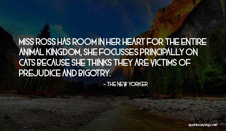 Prejudice And Bigotry Quotes By The New Yorker Prejudice And Bigotry Quotes By The New Yorker