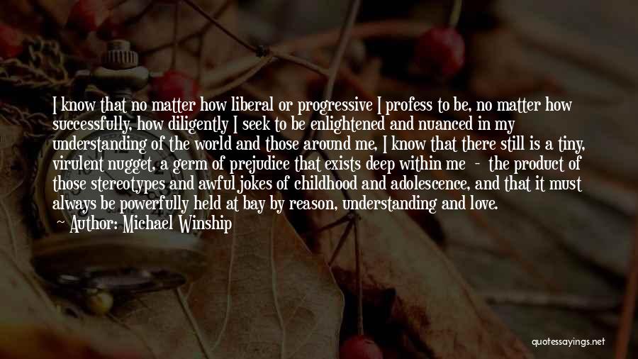 Prejudice And Stereotypes Quotes By Michael Winship