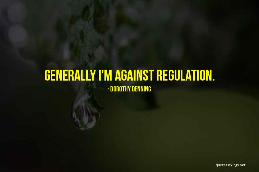 Prejuice Quotes By Dorothy Denning Prejuice Quotes By Dorothy Denning