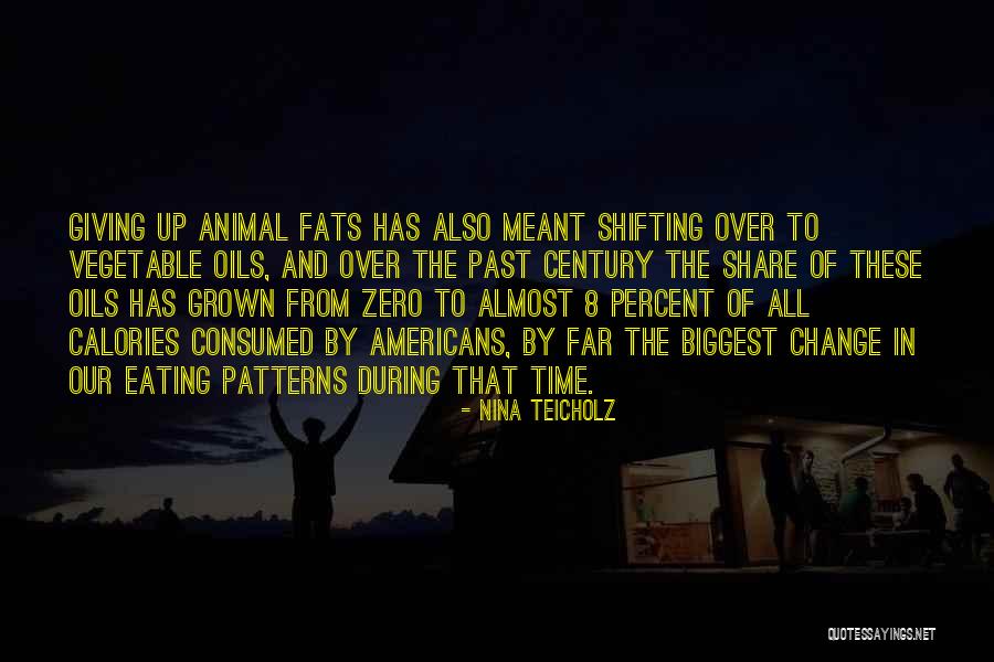 Prejuicios Quotes By Nina Teicholz Prejuicios Quotes By Nina Teicholz