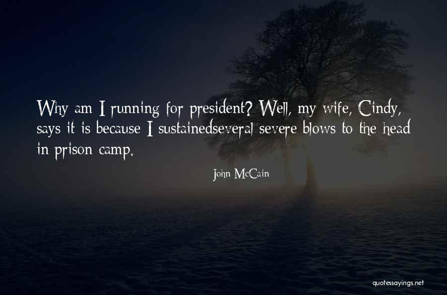 Prekasno Akordi Quotes By John McCain Prekasno Akordi Quotes By John McCain