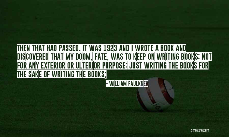 Preleucemia Quotes By William Faulkner Preleucemia Quotes By William Faulkner