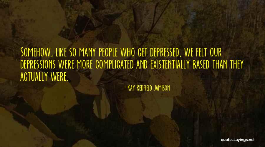 Preliminarily A Compliance Quotes By Kay Redfield Jamison Preliminarily A Compliance Quotes By Kay Redfield Jamison
