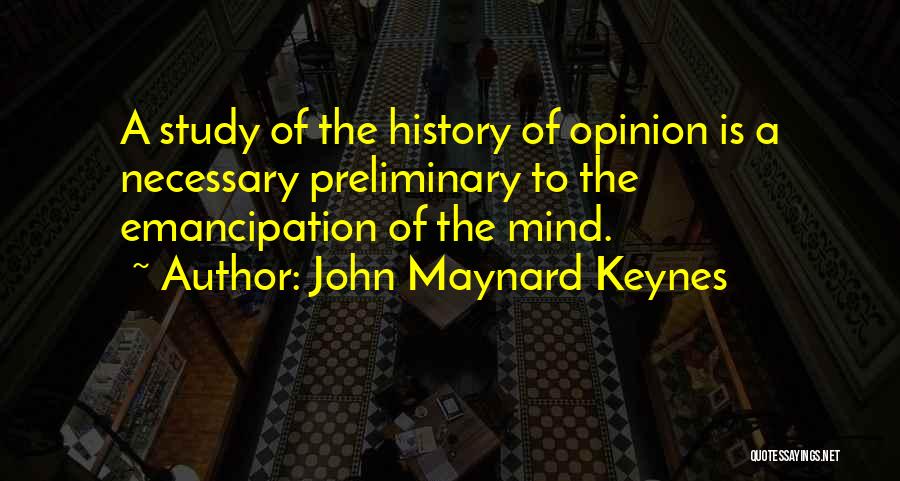 Preliminary Quotes By John Maynard Keynes