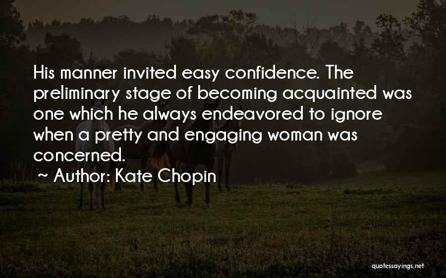 Preliminary Quotes By Kate Chopin