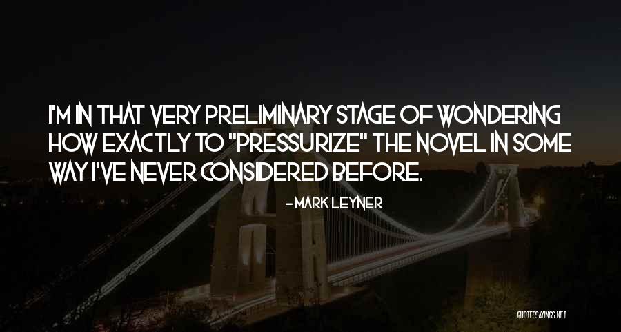 Preliminary Quotes By Mark Leyner