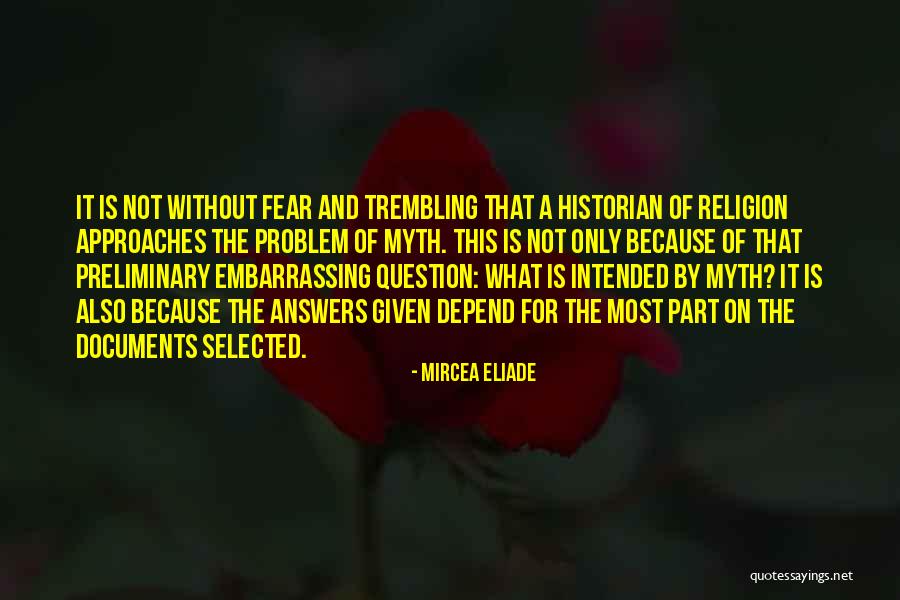 Preliminary Quotes By Mircea Eliade