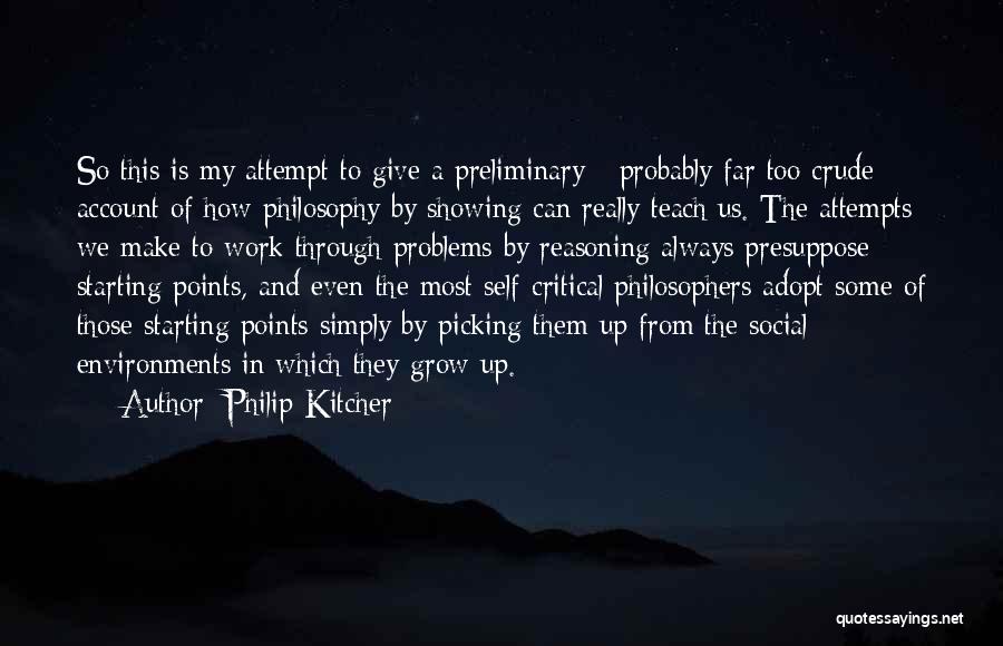 Preliminary Quotes By Philip Kitcher