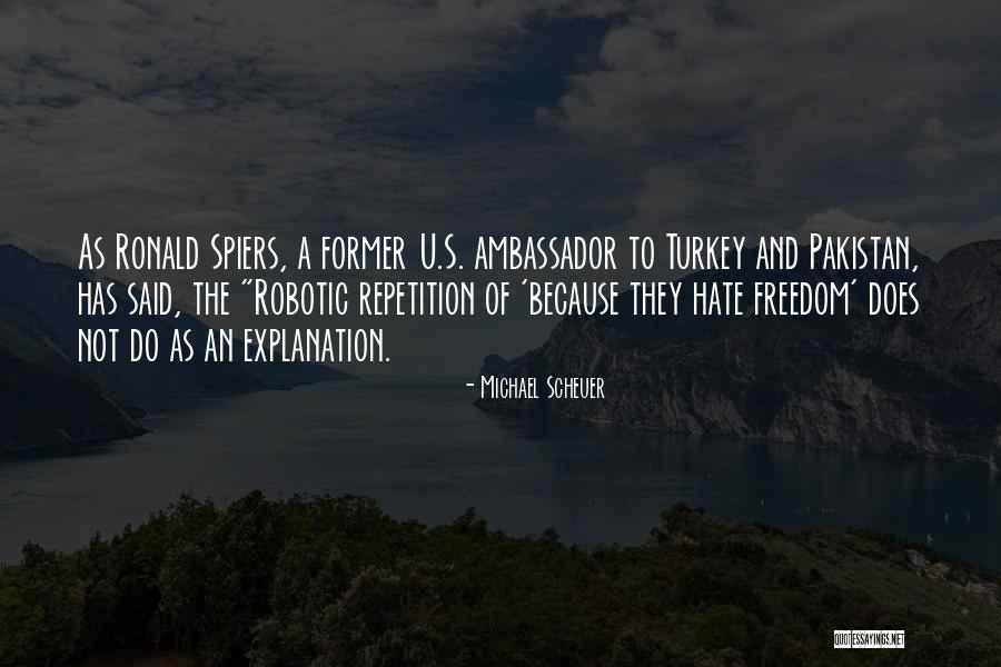 Prelinger Archive Quotes By Michael Scheuer Prelinger Archive Quotes By Michael Scheuer