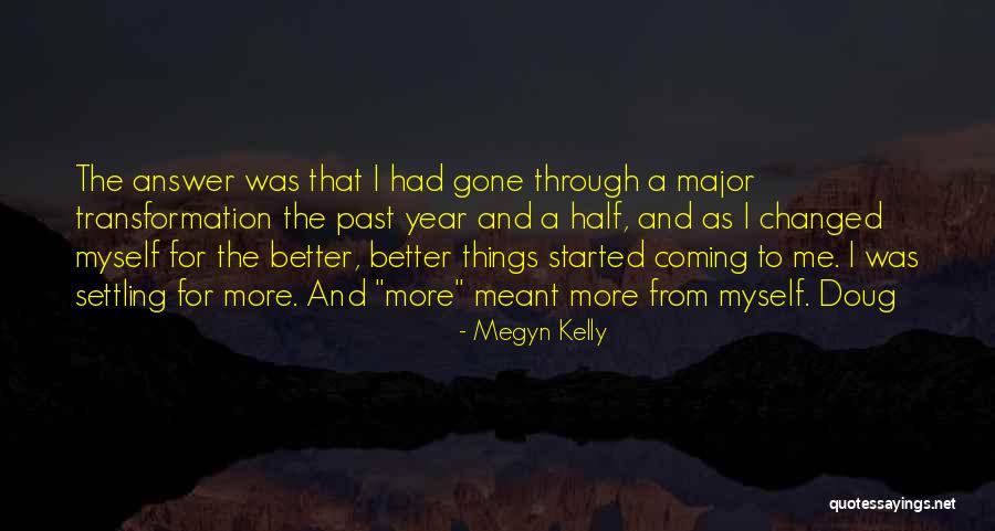 Prelinguistic Skills Quotes By Megyn Kelly Prelinguistic Skills Quotes By Megyn Kelly