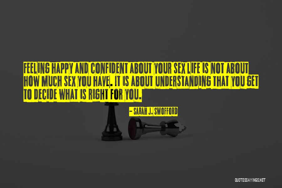 Prello Quotes By Sarah J. Swofford Prello Quotes By Sarah J. Swofford