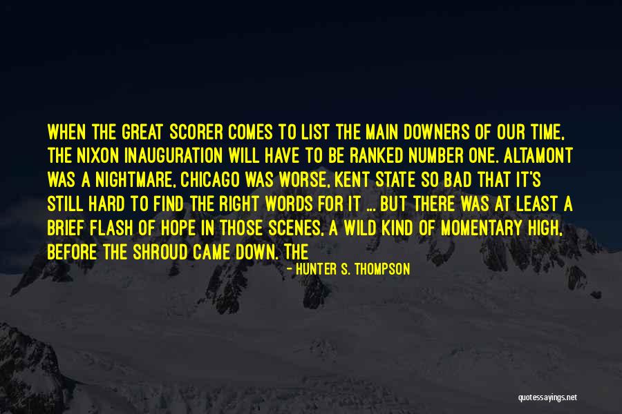 Prelude To A Hero Quotes By Hunter S. Thompson Prelude To A Hero Quotes By Hunter S. Thompson