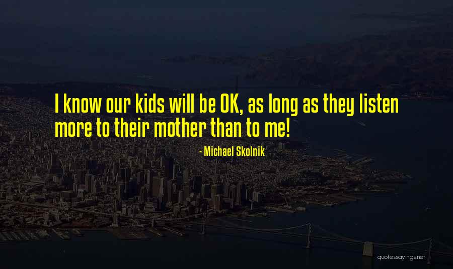 Prelude To A Hero Quotes By Michael Skolnik Prelude To A Hero Quotes By Michael Skolnik