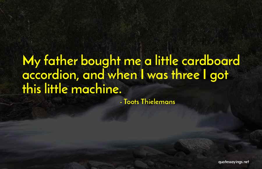 Prelude To A Hero Quotes By Toots Thielemans Prelude To A Hero Quotes By Toots Thielemans
