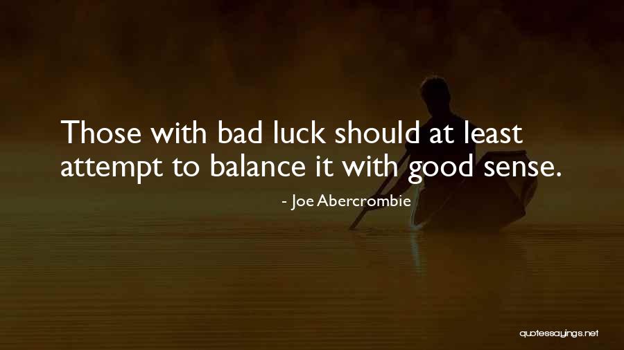 Preludes And Nocturnes Quotes By Joe Abercrombie Preludes And Nocturnes Quotes By Joe Abercrombie