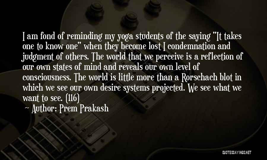 Prem Prakash Quotes 1049774