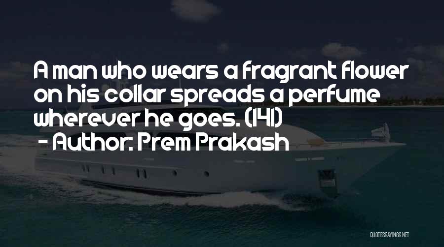 Prem Prakash Quotes 1984340