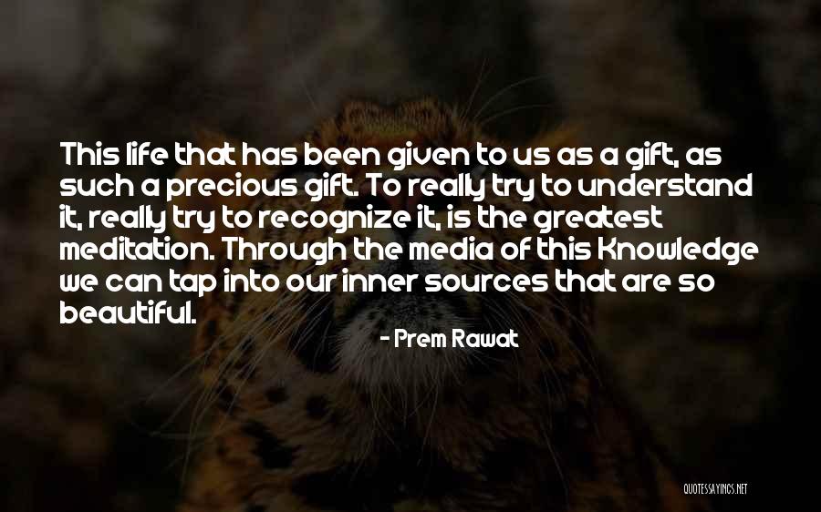 Prem Rawat Quotes 1053279 Prem Rawat Quotes 1053279