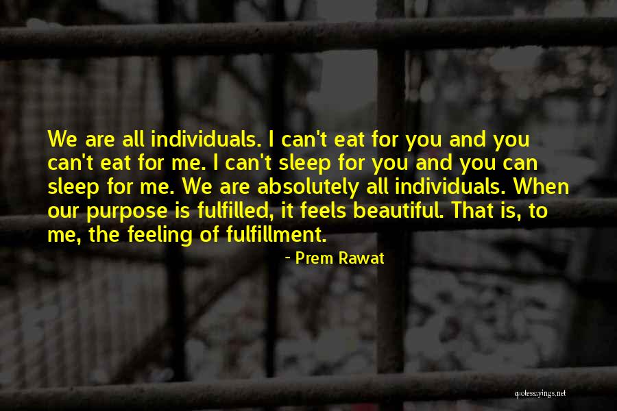 Prem Rawat Quotes 1151536