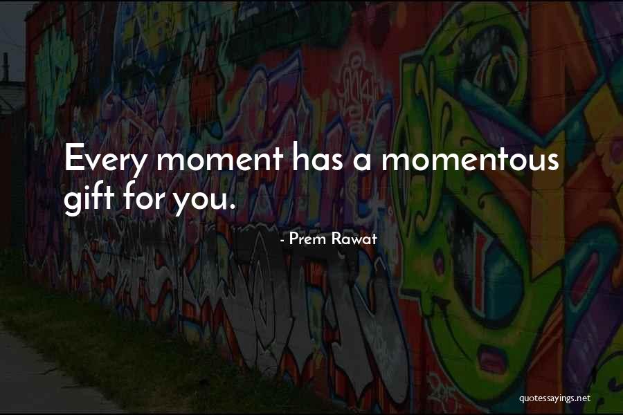 Prem Rawat Quotes 1701989