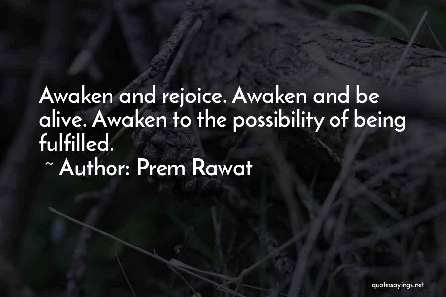 Prem Rawat Quotes 1828889