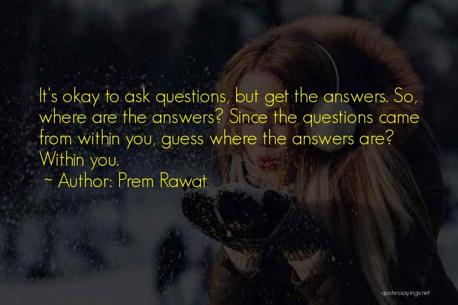 Prem Rawat Quotes 541266