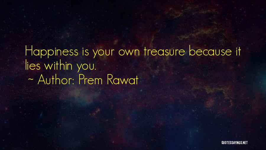 Prem Rawat Quotes 848916