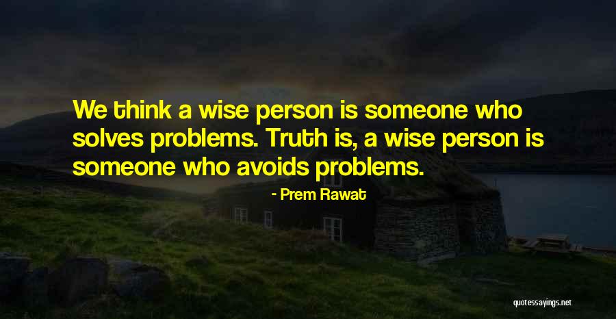 Prem Rawat Quotes 963074