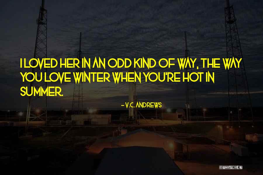 Premakumara Epitawala Quotes By V.C. Andrews Premakumara Epitawala Quotes By V.C. Andrews
