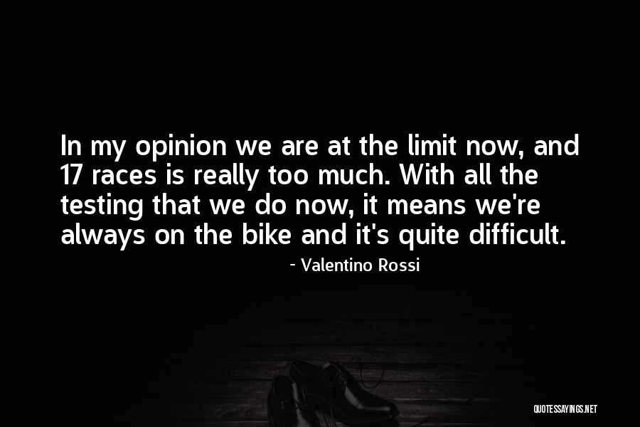 Premakumara Epitawala Quotes By Valentino Rossi Premakumara Epitawala Quotes By Valentino Rossi