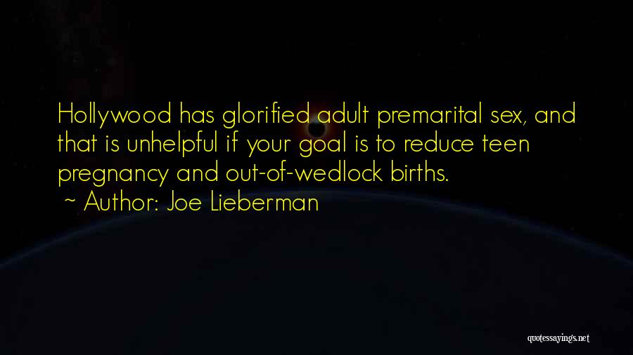 Premarital Quotes By Joe Lieberman