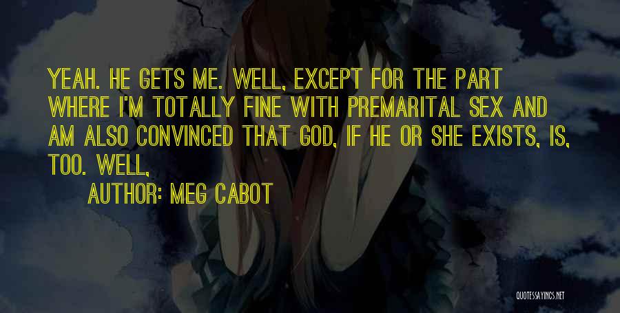 Premarital Quotes By Meg Cabot