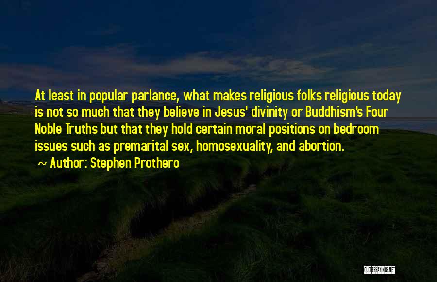 Premarital Quotes By Stephen Prothero