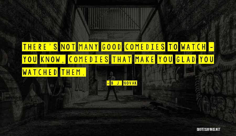 Premature 2014 Quotes By B.J. Novak Premature 2014 Quotes By B.J. Novak