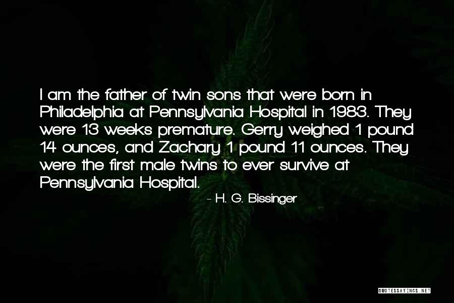 Premature Twins Quotes By H. G. Bissinger Premature Twins Quotes By H. G. Bissinger