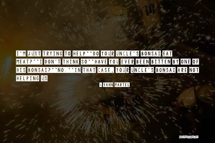 Prematurely Aged Quotes By Yann Martel Prematurely Aged Quotes By Yann Martel
