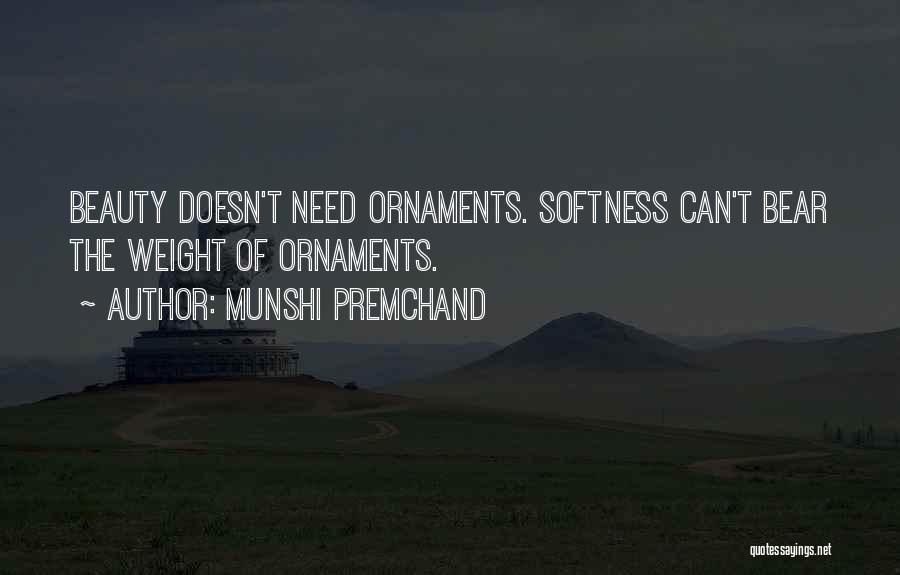 Premchand Quotes By Munshi Premchand