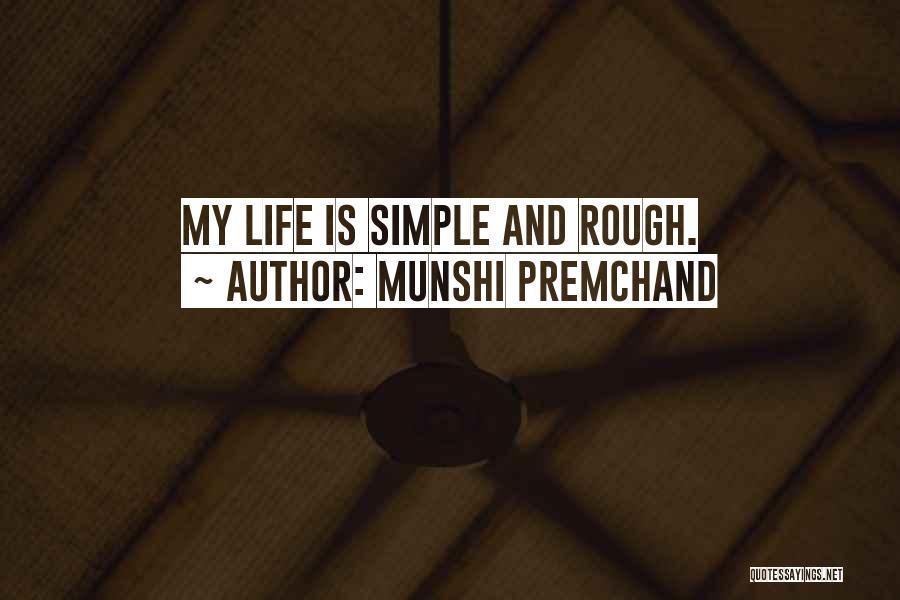 Premchand Quotes By Munshi Premchand