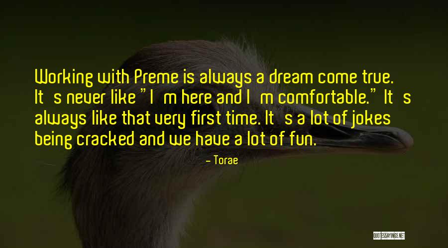 Preme Quotes By Torae Preme Quotes By Torae