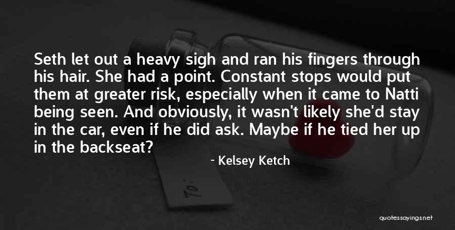 Premechanical Period Quotes By Kelsey Ketch Premechanical Period Quotes By Kelsey Ketch