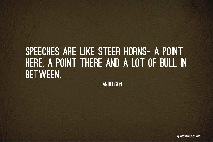 Premeco Quotes By E. Anderson Premeco Quotes By E. Anderson