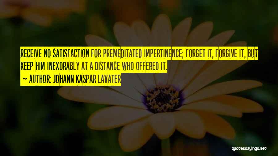 Premeditated Quotes By Johann Kaspar Lavater