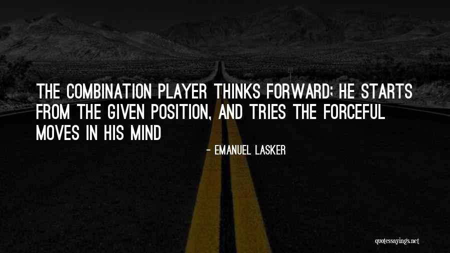 Premeditations Quotes By Emanuel Lasker Premeditations Quotes By Emanuel Lasker