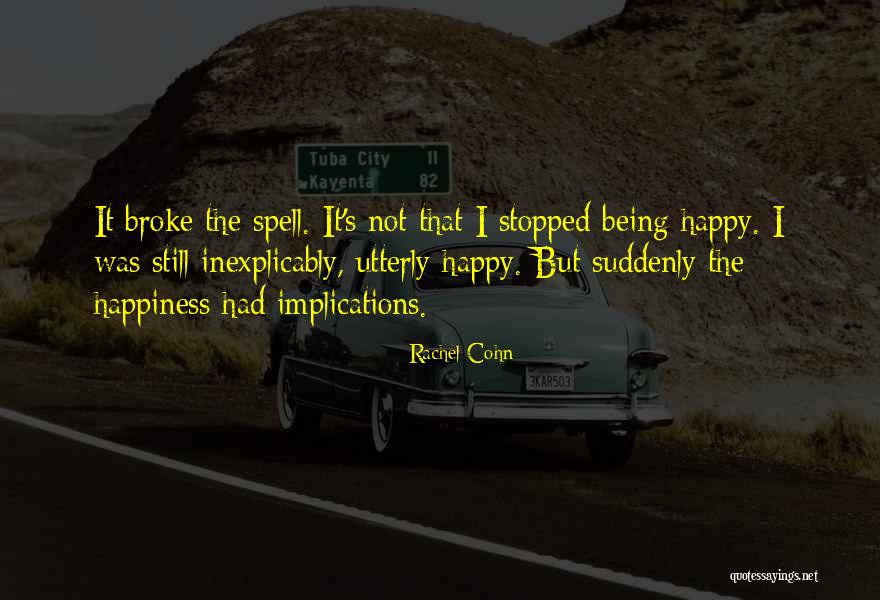 Premessa Quotes By Rachel Cohn Premessa Quotes By Rachel Cohn