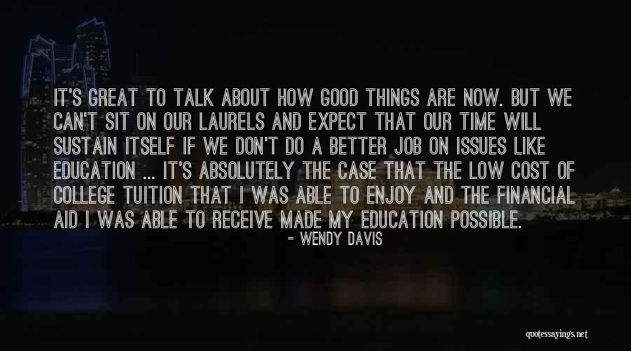 Premessa Sinonimi Quotes By Wendy Davis Premessa Sinonimi Quotes By Wendy Davis