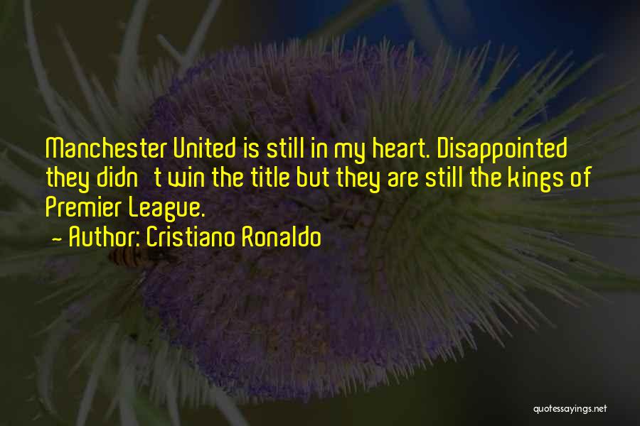 Premier League Best Quotes By Cristiano Ronaldo