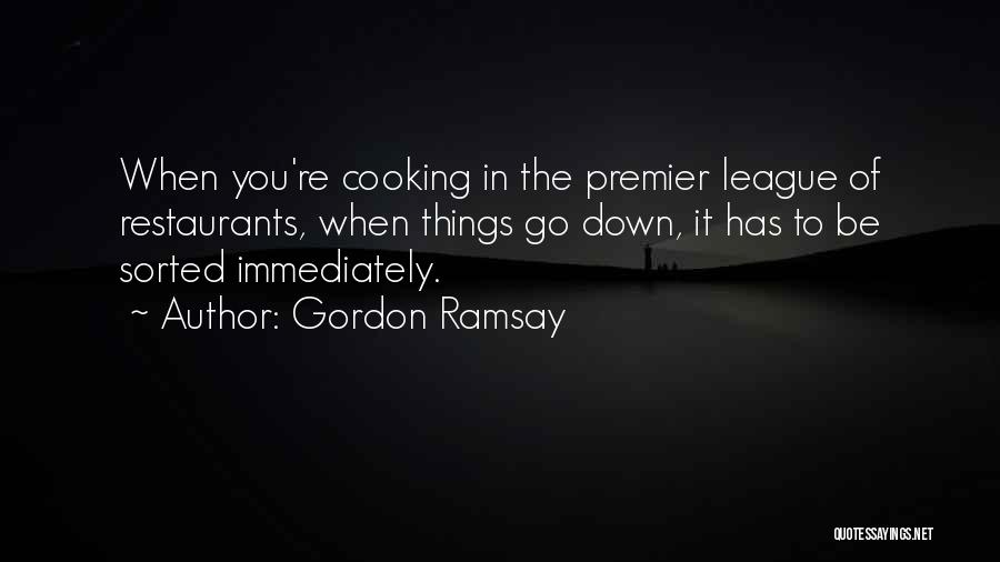 Premier League Best Quotes By Gordon Ramsay