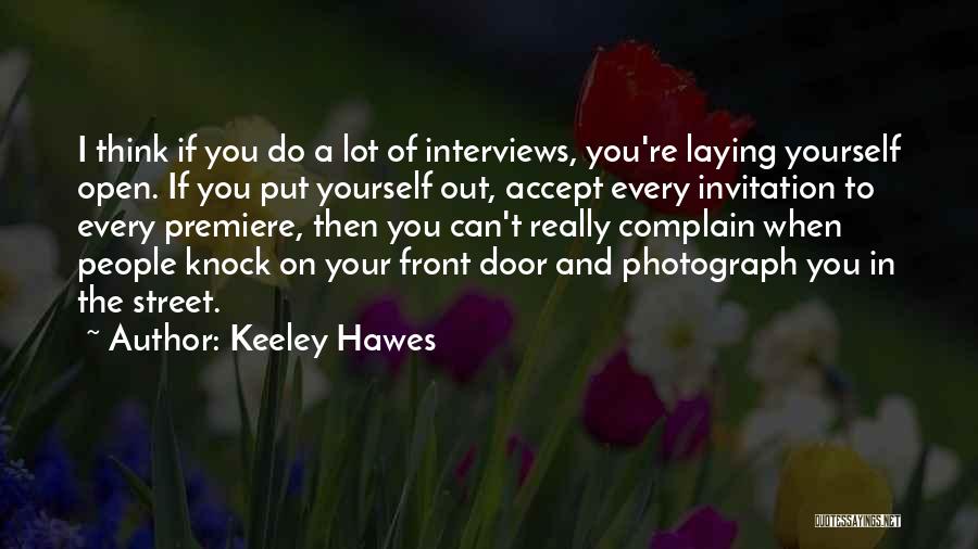 Premiere Quotes By Keeley Hawes