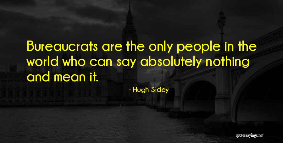 Premiership League Quotes By Hugh Sidey Premiership League Quotes By Hugh Sidey